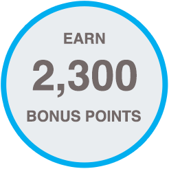 Earn 2,300 Bonus Points